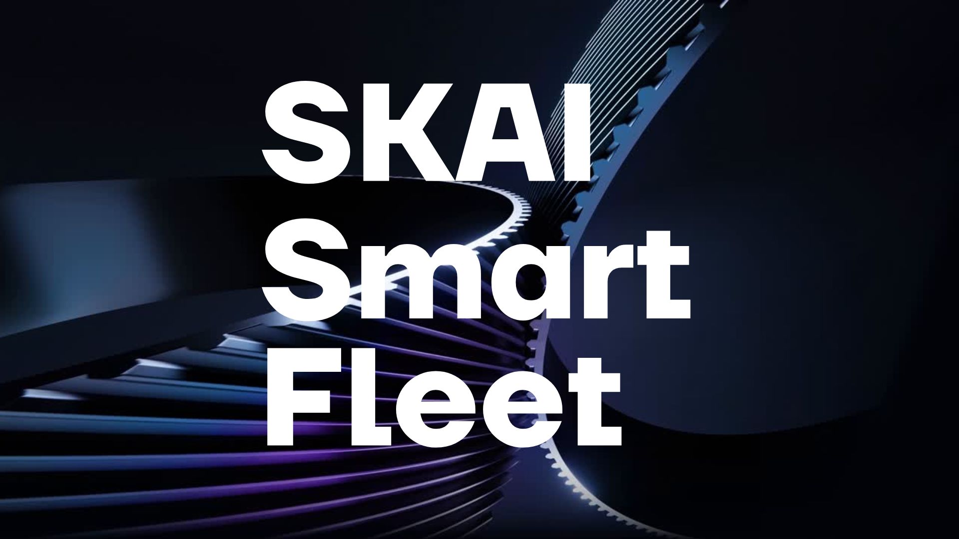 SKAI Smart Fleet: Интеллект и безопасность в движении